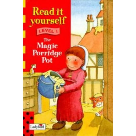 Pre-Owned Magic Porridge Pot: Level One (New Read it Yourself) (Hardcover) 0721419712 9780721419718