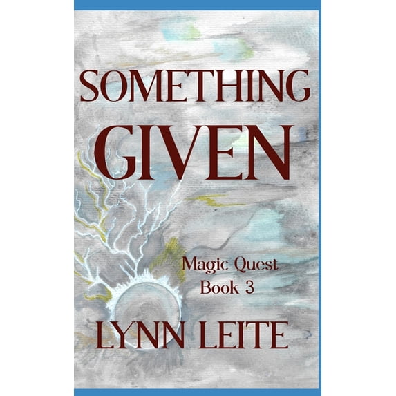 Magic Quest Something Given, Book 3, (Paperback)