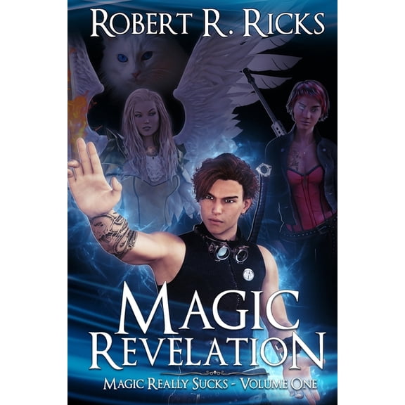 Magic Really Sucks: Magic Revelation (Paperback)