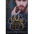 thumbnail image 1 of Magic Runs Deep, (Paperback), 1 of 1