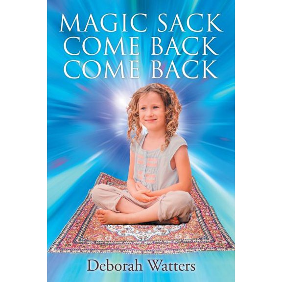 Magic Sack Come Back Come Back