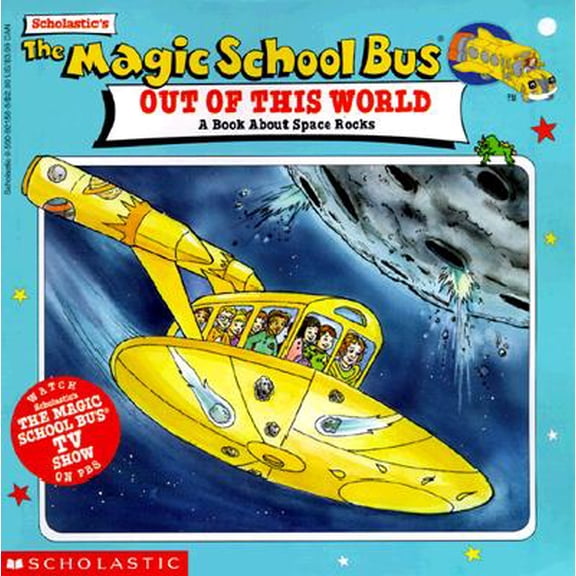 Pre-Owned The Magic School Bus Out Of This World: A Book About Space Rocks, 9780590921565, 0590921568, Paperback,