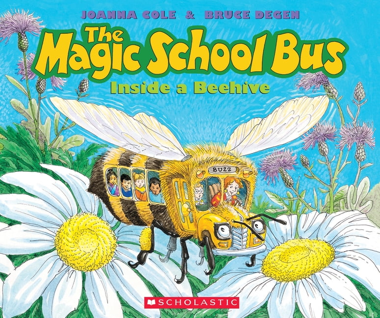 Magic School Bus The Magic School Bus Inside a Beehive, (Paperback
