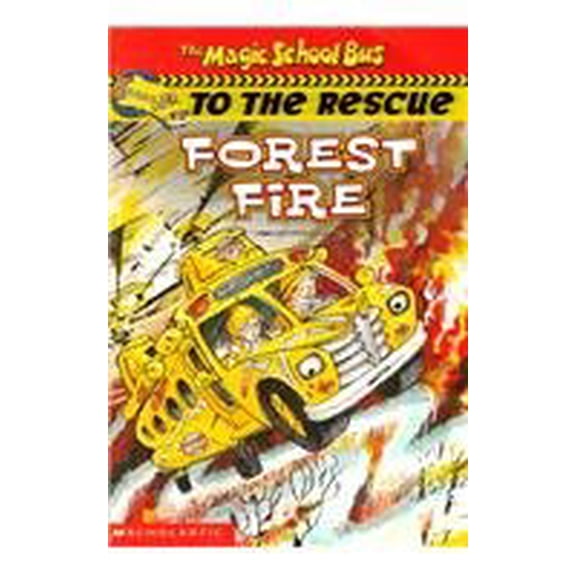 Pre-Owned Magic School Bus to the Rescue: Forest Fire (Paperback)