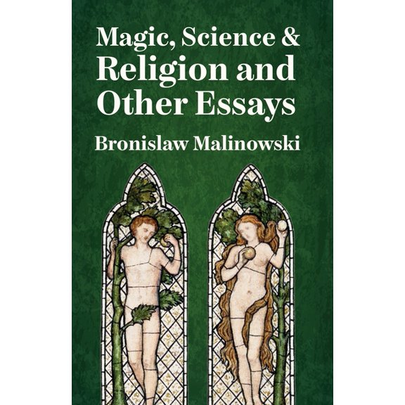 Magic, Science And Religion (Paperback)