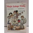 thumbnail image 1 of Pre-Owned Magic Science Tricks (Paperback) 0590423606 9780590423601, 1 of 1