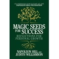 thumbnail image 1 of Magic Seeds for Success: Reflections for Personal Growth, (Paperback), 1 of 1