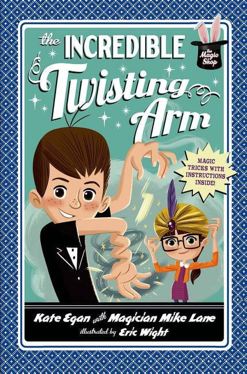 The Incredible Twisting Arm (Magic Shop)
