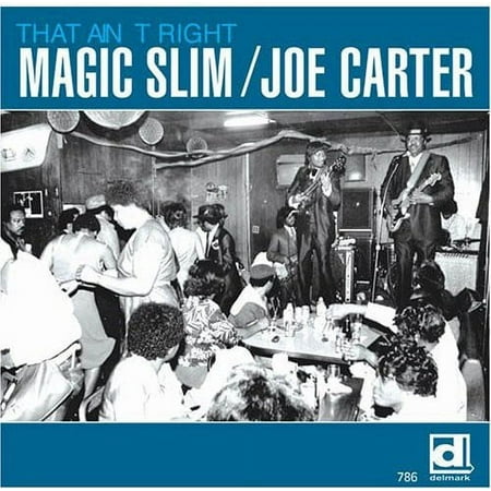 Magic Slim - That Ain't Right - Music & Performance - CD
