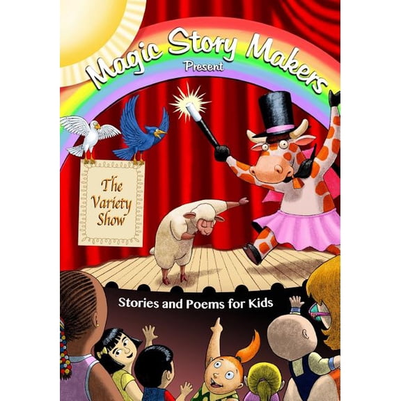 Magic Story Makers: The Variety Show (Series #1) (Paperback)