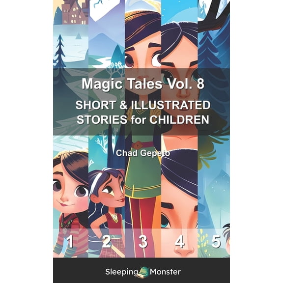 Magic Tales: Magic Tales Vol. 8 : SHORT & ILLUSTRATED STORIES for CHILDREN (Series #8) (Paperback)
