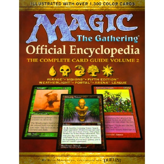 Pre-Owned Magic: The Gathering -- Official Encyclopedia, Volume 2: The Complete Card Guide (Paperback) 1560251506 9781560251507