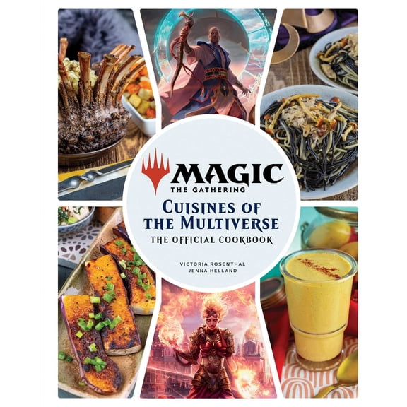 Magic: The Gathering: The Official Cookbook : Cuisines of the Multiverse (Hardcover)