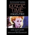 thumbnail image 1 of Pre-Owned Magic Time: Angelfire (Mass Market Paperback) 0061059587 9780061059582, 1 of 1