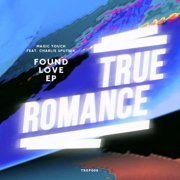 Magic Touch - Found Love EP - Electronica - Vinyl