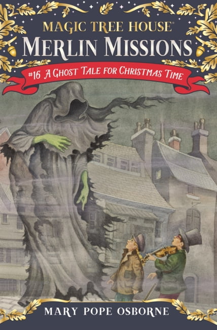 Magic Tree House Merlin Mission Ghost Tale for Christmas Time, (Hardcover)