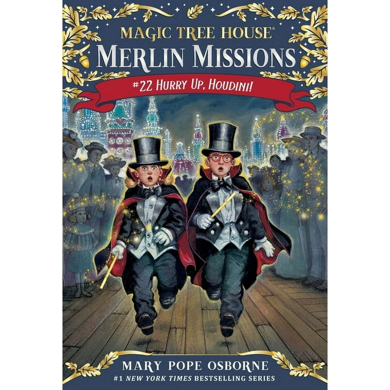 Magic Tree House Merlin Mission Hurry Up, Houdini