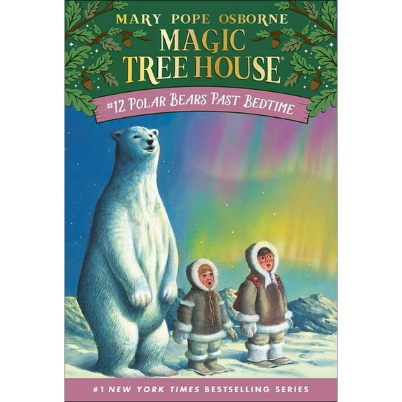 Magic Tree House Polar Bears Past Bedtime, Book 12, (Hardcover)