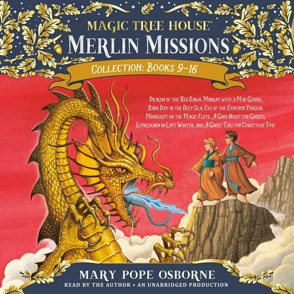 Magic Tree House (R) Merlin Mission: Merlin Missions Collection: Books 9-16 : Dragon of the Red Dawn; Monday with a Mad Genius; Dark Day in the Deep Sea; Eve of the Emperor Penguin; and more (CD-Audio)