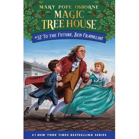 Magic Tree House To the Future, Ben Franklin!, (Hardcover)