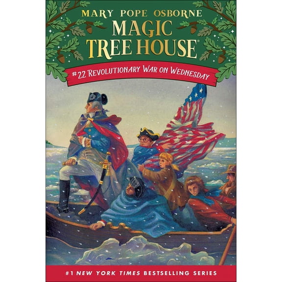 Magic Tree House Revolutionary War on Wednesday, Book 22, (Hardcover)