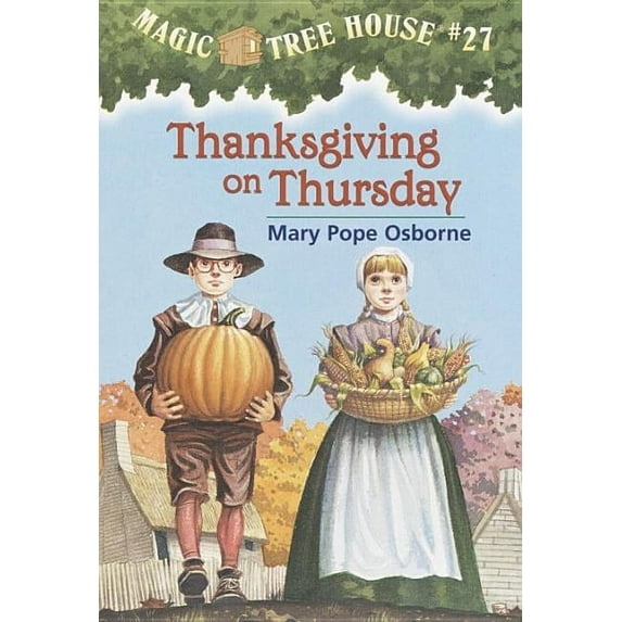 Magic Tree House: Thanksgiving on Thursday (Hardcover)
