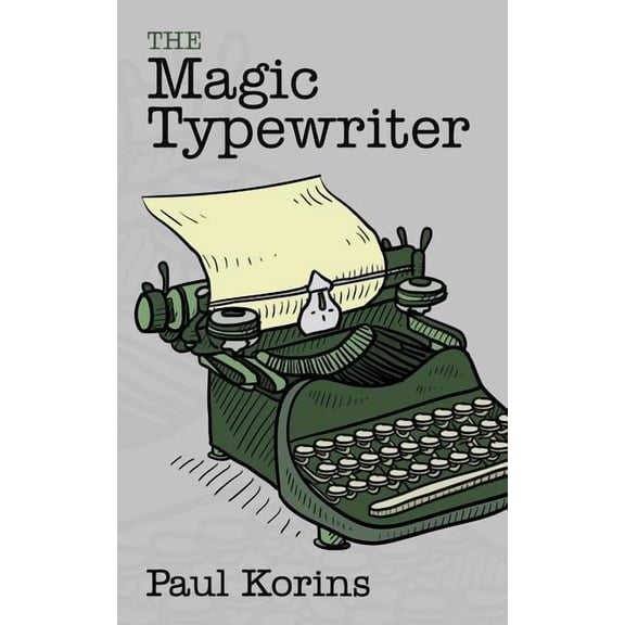 The Magic Typewriter, (Paperback)
