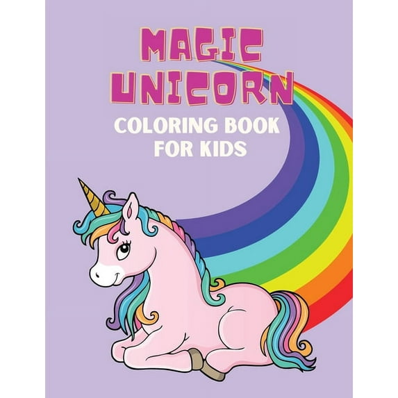 Magic Unicorn Coloring book: Coloring book for kids. (Paperback)