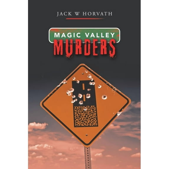 Magic Valley Murders