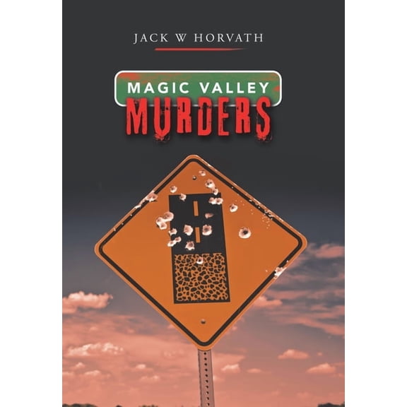 Magic Valley Murders (Hardcover)