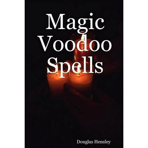 Magic Voodoo Spells (Paperback)