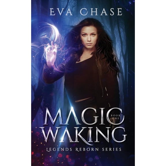 Magic Waking (Paperback) by Eva Chase