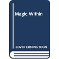 thumbnail image 1 of Pre-Owned Magic Within (Paperback) 0590743139 9780590743136, 1 of 1