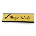 thumbnail image 1 of Magic Writer, Black Frame Desk Sign (2x8), 1 of 3