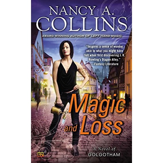 Pre-Owned Magic and Loss (Mass Market Paperback) 0451464923 9780451464927