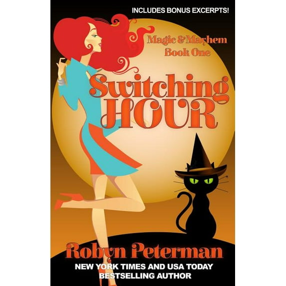 Magic and Mayhem Switching Hour: Magic and Mayhem Book One, Book 1, (Paperback)