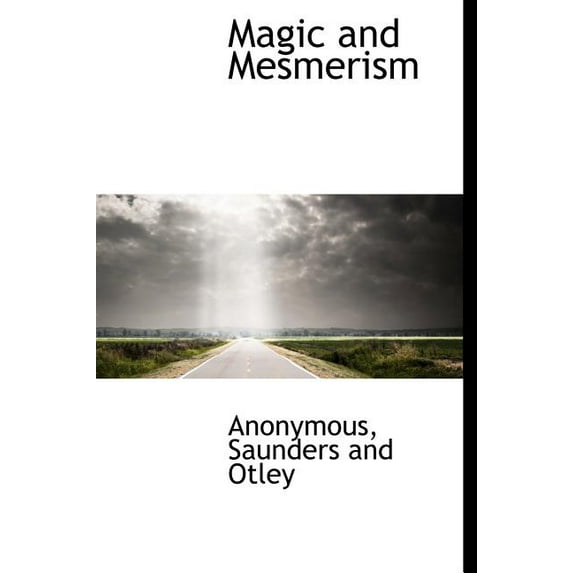 Magic and Mesmerism (Hardcover)