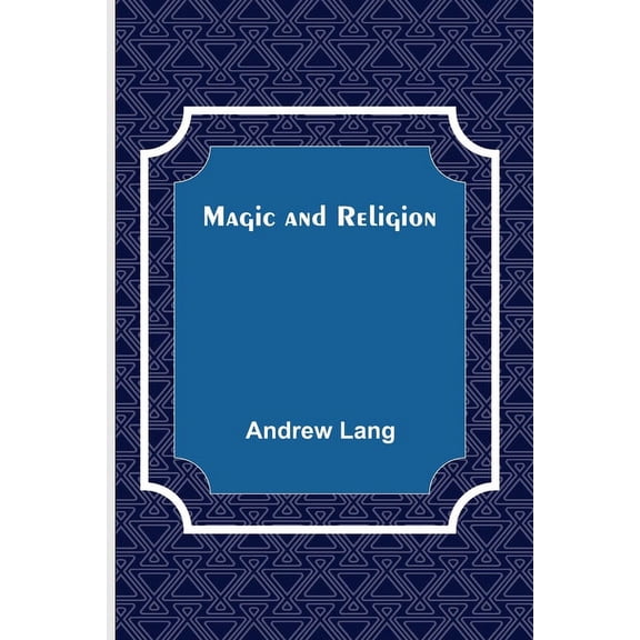 Magic and Religion, (Paperback)