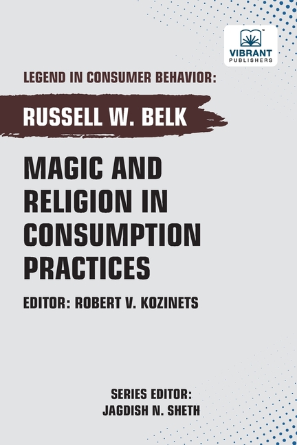 Magic and Religion in Consumption Practices, (Paperback)