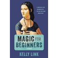 thumbnail image 1 of Pre-Owned Magic for Beginners (Paperback) 0812986512 9780812986518, 1 of 1