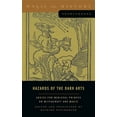 thumbnail image 1 of Magic in History Sourcebooks Hazards of the Dark Arts: Advice for Medieval Princes on Witchcraft and Magic, Book 2, (Paperback), 1 of 1