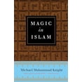 thumbnail image 1 of Pre-Owned Magic in Islam (Paperback) 0399176705 9780399176708, 1 of 1