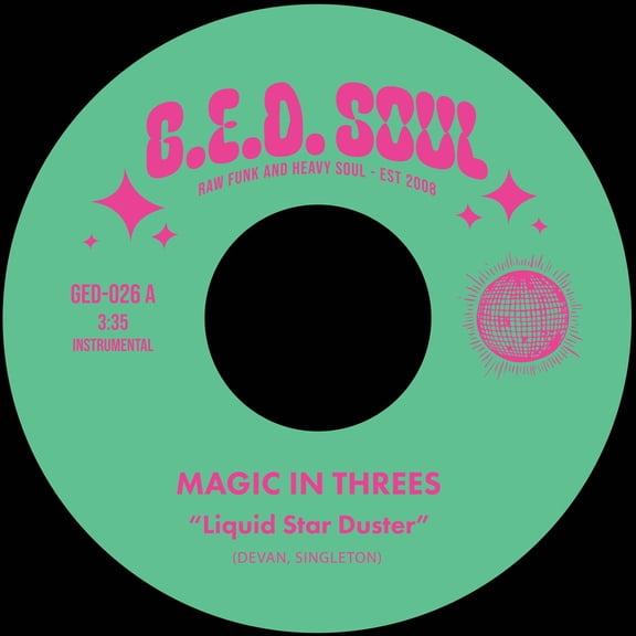 Magic in Threes Liquid Star Duster/Sippin' After Midnight (Vinyl Record) 7" Single