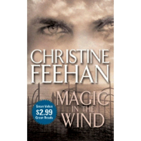 Magic in the Wind (Paperback) by Christine Feehan