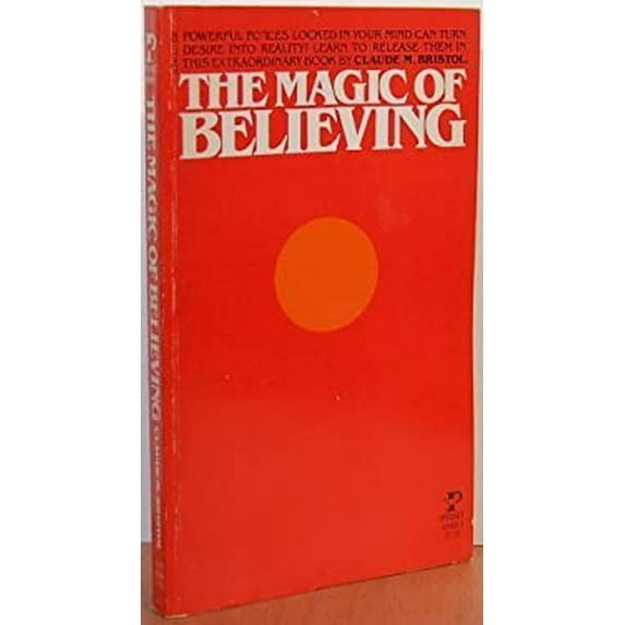 Pre-Owned Magic of Believing (Paperback) 0671424661 9780671424664