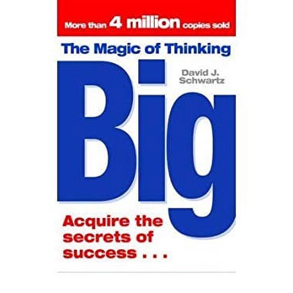 Pre-Owned Magic of Thinking Big (Paperback) 9781416511557