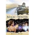 thumbnail image 1 of Pre-Owned Magic of Winter: A Celtic Legends Novel (Paperback) 1946773069 9781946773067, 1 of 1