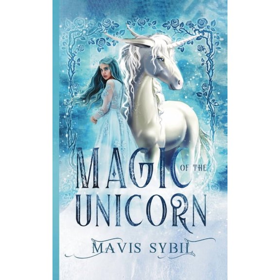 Magic of the Unicorn, (Paperback)