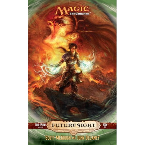 Pre-Owned Future Sight: Time Spiral Cycle, Book 3 (Bk. 3) (Magic The Gathering) (Unknown) 078694269X 9780786942695