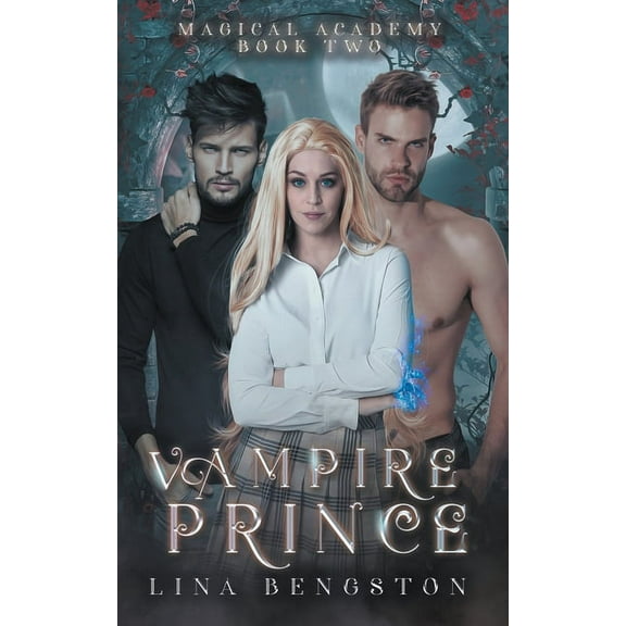 Magical Academy Vampire Prince, (Paperback)
